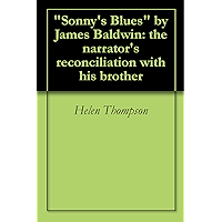 "Sonny's Blues" by James Baldwin: the narrator's reconciliation with his brother book cover