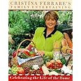 Cristina Ferrare's Family Entertaining