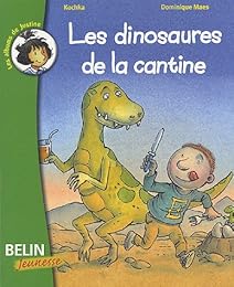 Les  dinosaures de la cantine