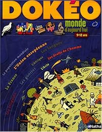 Monde d'aujourd'hui, 9-12 ans
