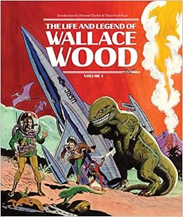 Life Legend Wallace Wood Hc 01 Stewart Bhob Amazon Nl Boeken