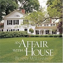 An Affair with a House