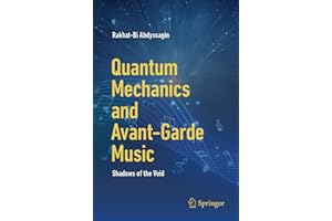 Quantum Mechanics and Avant-Garde Music: Shadows of the Void