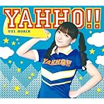 「TVアニメ かなめも」 EDテーマ YAHHO!!(初回限定盤)(DVD付)/堀江由衣