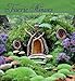 Faerie Houses Calendar 2013 by 