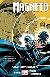 Magneto Vol. 3: Shadow Games (Magneto (2014-2015))