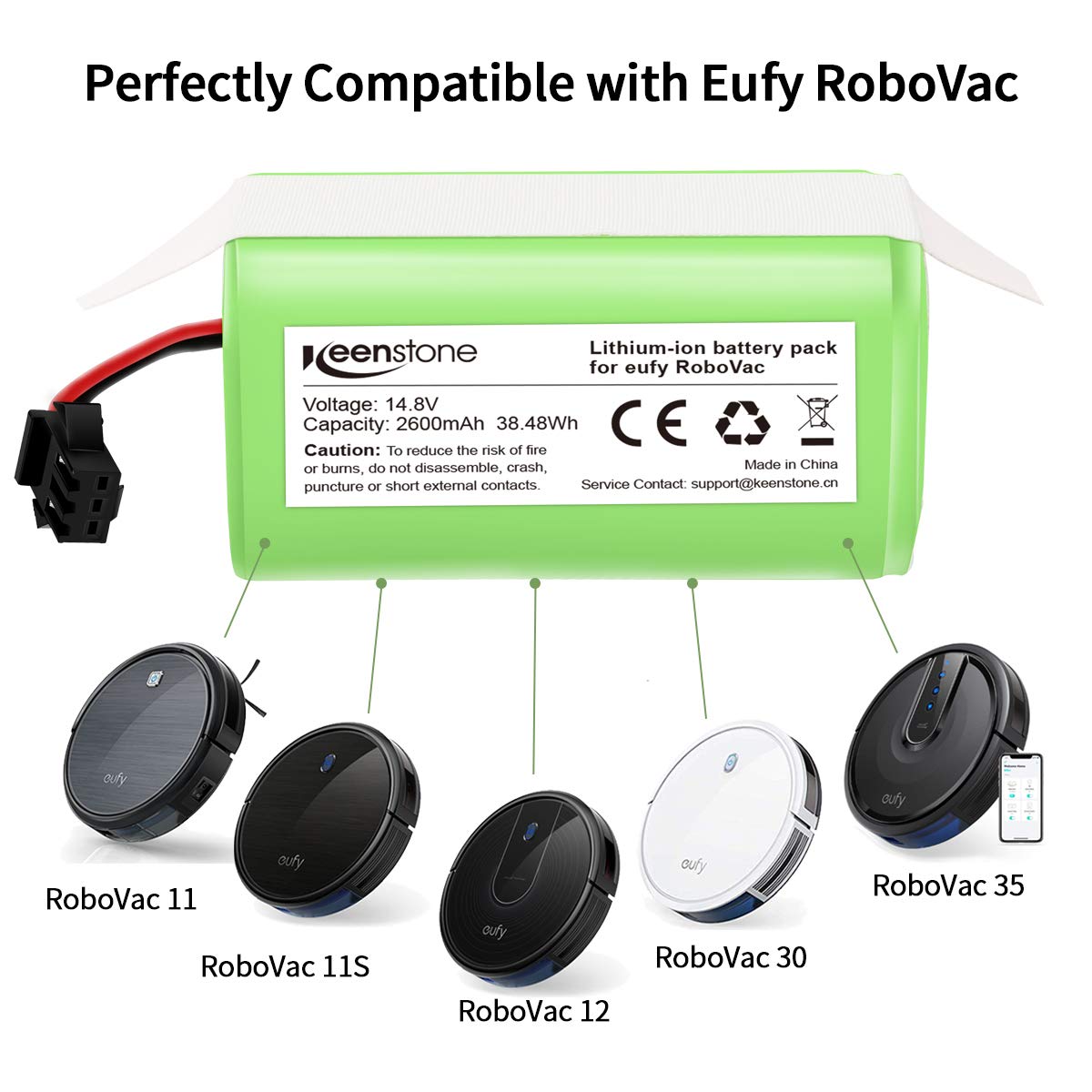 Keenstone 14.8v 2600mAh Li-ion Rechargeable Replacement Battery for Eufy Compatible with RoboVac 11, RoboVac 11S, RoboVac 11S MAX, RoboVac 15T, RoboVac 30, RoboVac 15C, RoboVac 12, RoboVac 35C