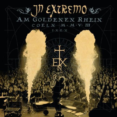 IN EXTREMO - Am goldenen Rhein (Live in Kvln) - Zortam Music