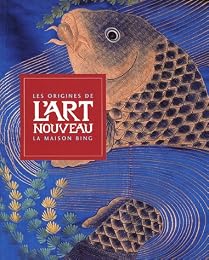 Les  origines de l'Art nouveau