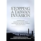 Stopping A Taiwan Invasion: Findings & Recommendations from The Center for Security Policy Panel of Experts