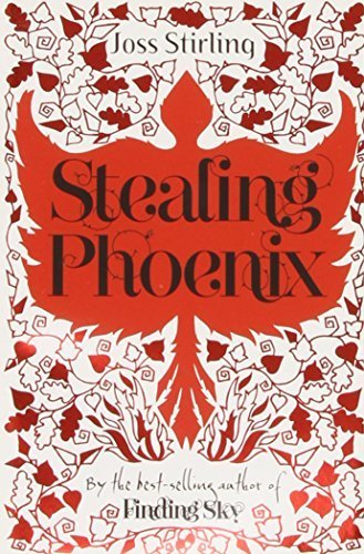 Stealing Phoenix (Benedicts 2) by Joss Stirling (2012-06-07)