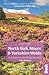 North York Moors & Yorkshire Wolds (Slow Travel) (Bradt Travel Guides (Slow Travel Series))