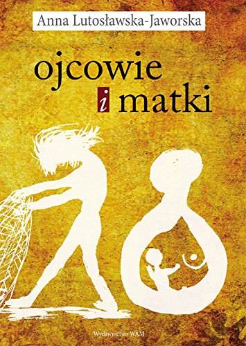 Ojcowie i matki