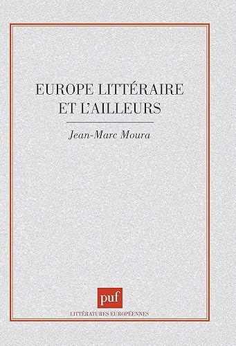 Download L'Europe littéraire et l'ailleurs PDF