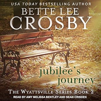 Amazon Com Jubilee S Journey Wyattsville Series Book 2