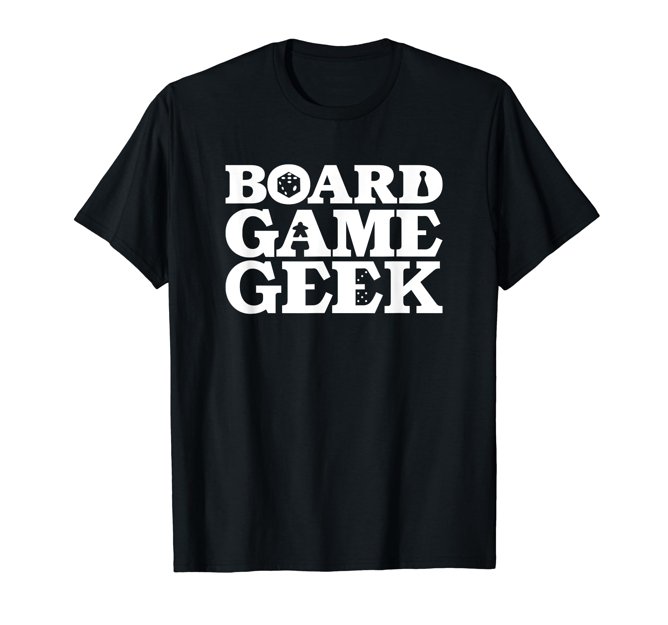 Board Game Geek T Shirt Dice, Meeple, Pawn Fathers Day Gift