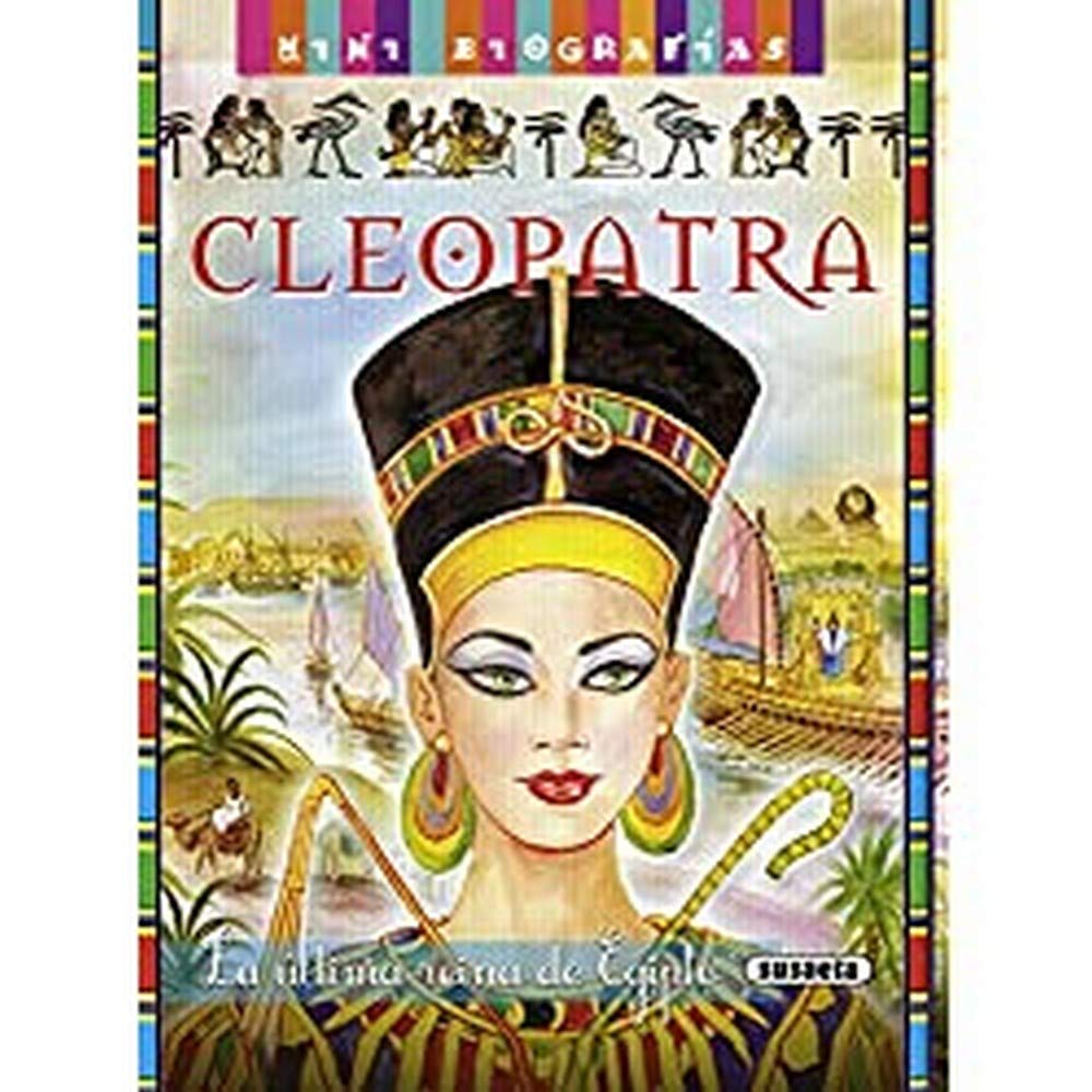 Cleopatra Mini Biografias Spanish Edition Moran Jose Guerra Carmen 9788467715194 Amazon Com Books