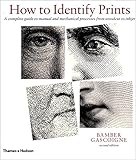 How to Identify Prints, Second Edition