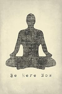 Keep Calm Collection Be Here Now, Mindfulness Meditation Poster Print