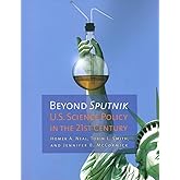 Beyond Sputnik: U.S. Science Policy in the 21st Century