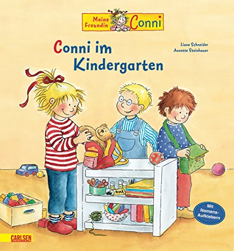  Conni im Kindergarten: Liane Schneider, Annette Steinhauer Illustration 