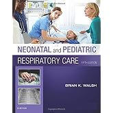 Neonatal and Pediatric Respiratory Care