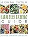 Healthy Eating Guide by Aishah Tatum
