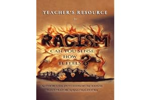Teacher's Resource: for "Racism: Can You Sense How It Feels?"