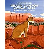 Grand Canyon National Park: Lift The Fact (Lift-the-Fact Books)