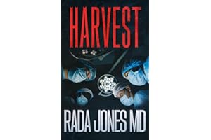 HARVEST: A dark medical suspense thriller set in Thailand. (ER CRIMES: THE STEELE FILES Book 7)