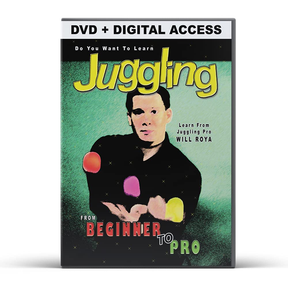 Do You Want to Learn Juggling? With Will Roya, Beginner to Pro DVD