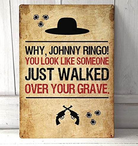 Amazon Com Mentalsign Tombstone Doc Holliday Inspired Western Quote Sign A4 Sign 8 X 12 Sign Home Kitchen
