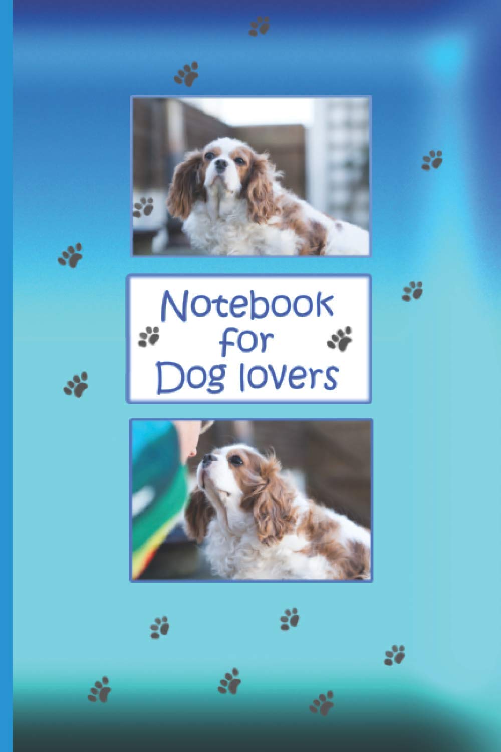 Notebook For Dog Lovers