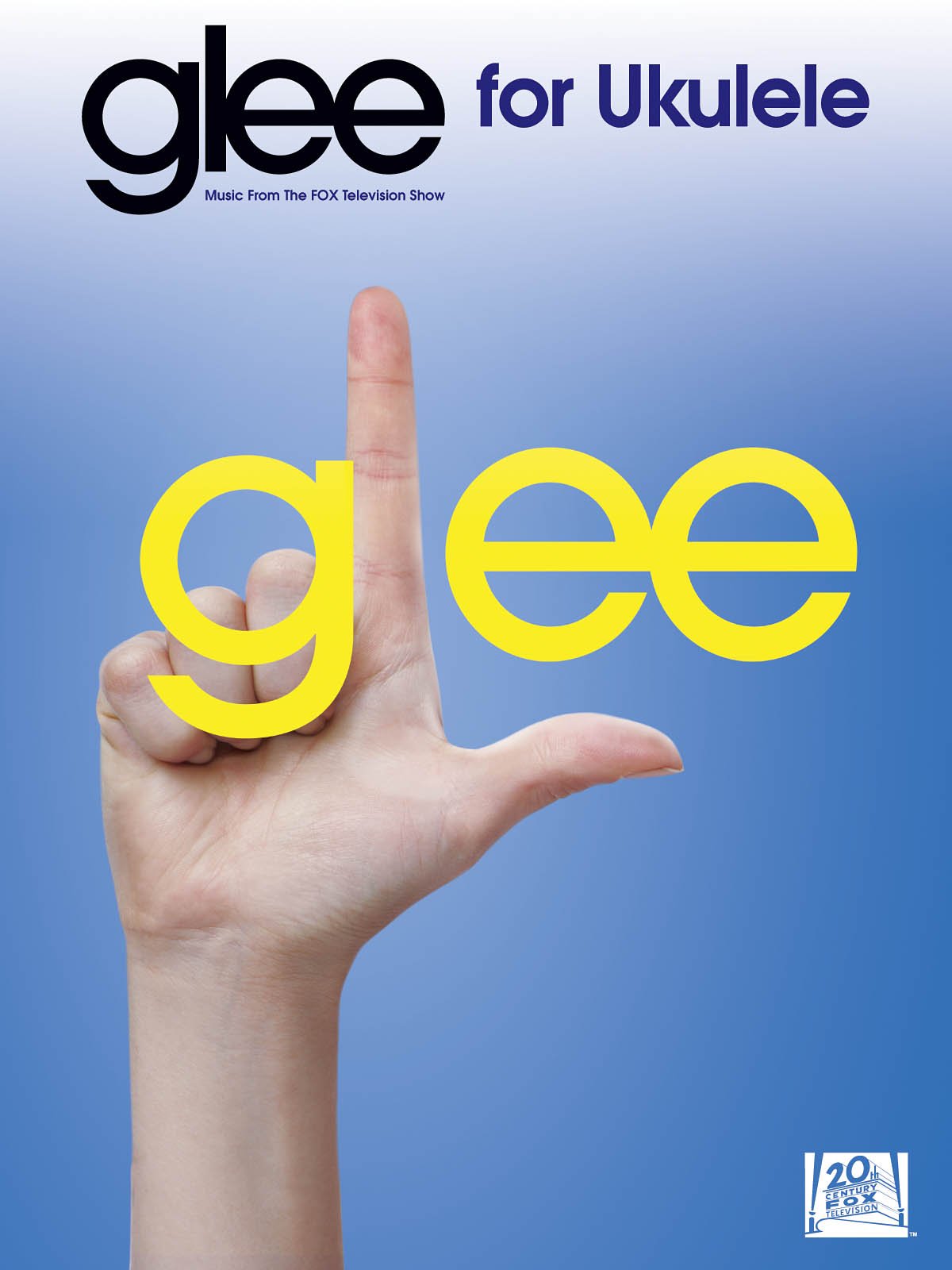 Glee For Ukulele Uke Bk: Music from the FOX Television Show