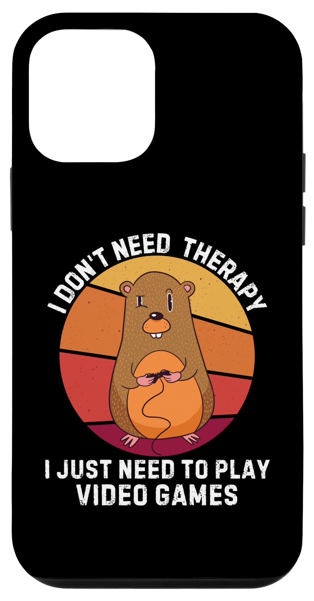 iPhone 12 mini Gopher I Don't Need Therapy I Just Need To Play Video Games Case