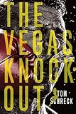 The Vegas Knockout (Duffy Dombrowski Mysteries)