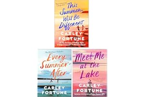 Carley Fortune 3 Books Collection Set (This Summer Will Be Different, Every Summer After & Meet Me at the Lake)