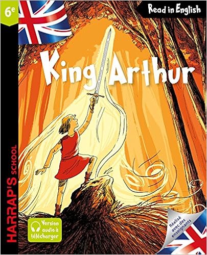 Harrap's King Arthur, by Benjamin Strickler Harrap's King Arthur, by Benjamin Strickler