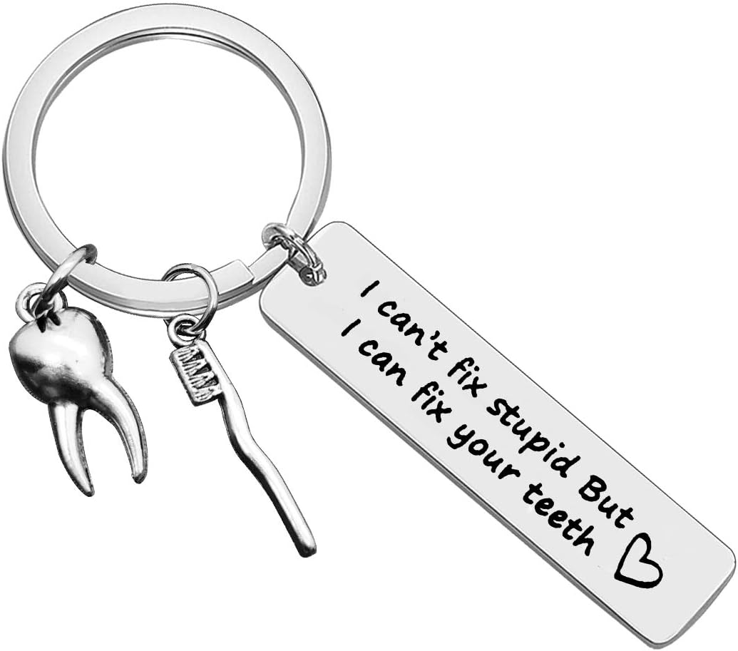 Funny Dentist Keyring Dental Hygienist Gift for Women Men I Can't Fix Stupid But I Can Fix Your Teeth Gift Future New Dentist Key Chain Retirement Graduation Christmas Birthday Gifts for Dentist