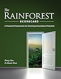 The Rainforest Scorecard: A Practical Framework for Growing Innovation Potential