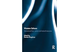 Western Sahara: International Law, Justice and Natural Resources