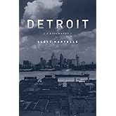 Detroit: A Biography