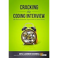 Cracking the Coding Interview: 189 Programming Questions and Solutions