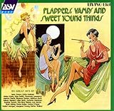 Flappers, Vamps And Sweet Young Things