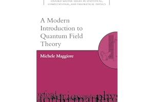 A Modern Introduction to Quantum Field Theory