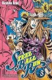 JOJO S - STEEL BALL RUN T03 (DEL.SHONEN) (French Edition) by 