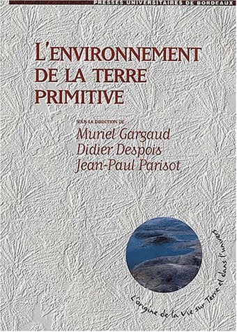L' environnement de la terre primitive