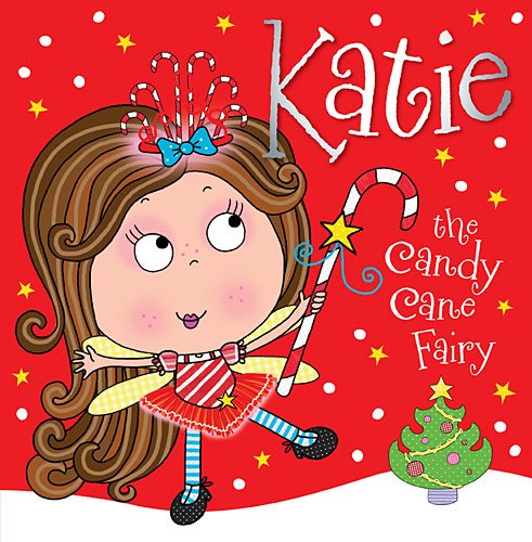 Katie the Candy Cane Fairy Storybook