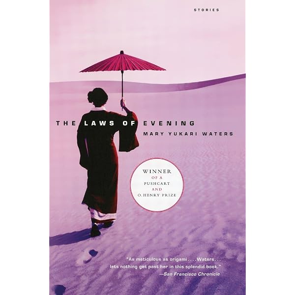 The Laws of Evening: Stories: Waters, Mary Yukari: 9780743243322