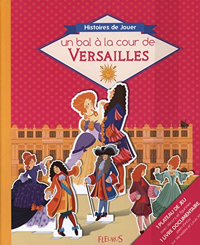 Un  bal à la cour de Versailles